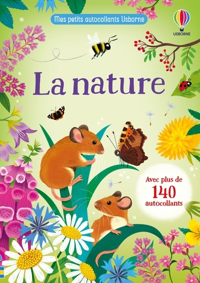 LA NATURE - MES PETITS AUTOCOLLANTS USBORNE - DES 3 ANS