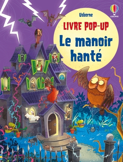 LE MANOIR HANTE - LIVRE POP-UP 5+