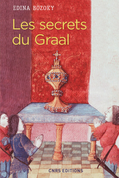LES SECRETS DU GRAAL