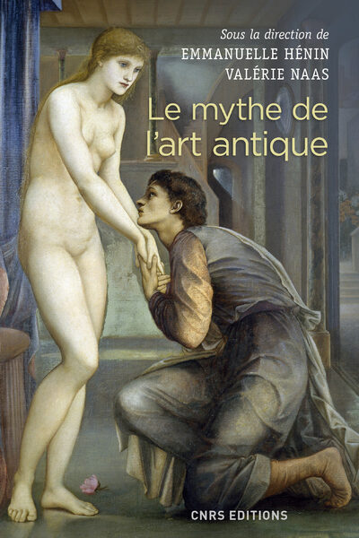 LE MYTHE DE L'ART ANTIQUE