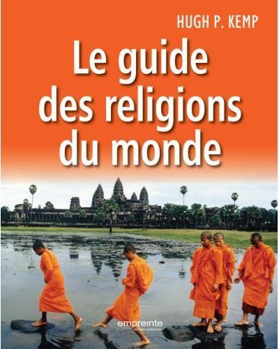 LE GUIDE DES RELIGIONS DU MONDE