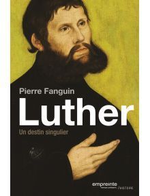 LUTHER  UN DESTIN SINGULIER