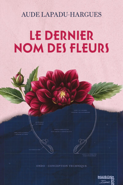 LE DERNIER NOM DES FLEURS