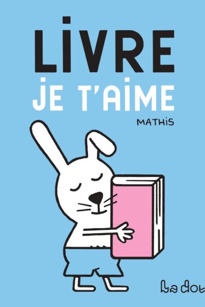 LIVRE, JE T'AIME