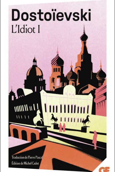 L'IDIOT TOME 1