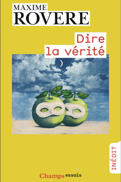 DIRE LA VERITE