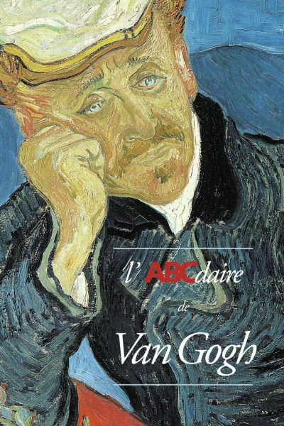 L'ABCDAIRE DE VAN GOGH