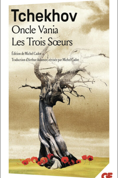 ONCLE VANIA - LES TROIS SOEURS