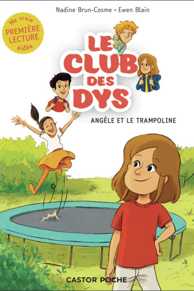 ANGELE ET LE TRAMPOLINE - LE CLUB DES DYS