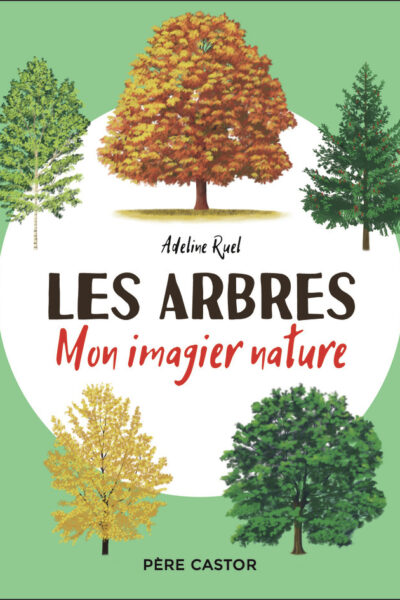 MON IMAGIER NATURE LES ARBRES