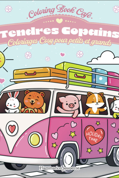 TENDRES COPAINS COLORIAGES COSY POUR PETITS ET GRANDS