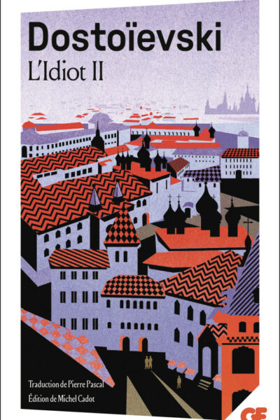 L'IDIOT TOME 2