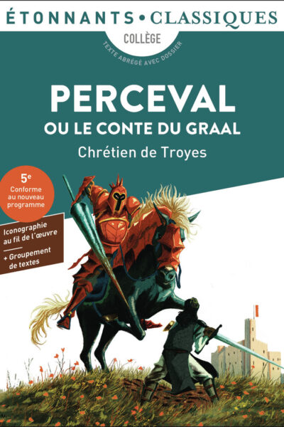 PERCEVAL OU LE CONTE DU GRAAL