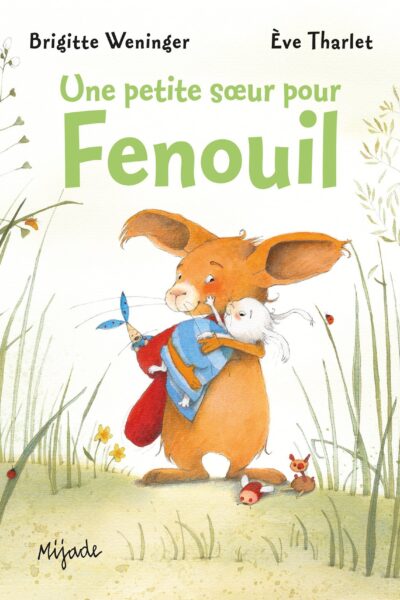 UNE PETITE SOEUR POUR FENOUIL