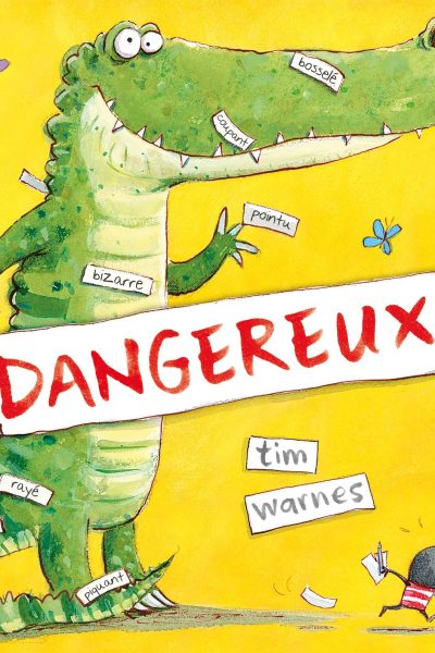 DANGEREUX