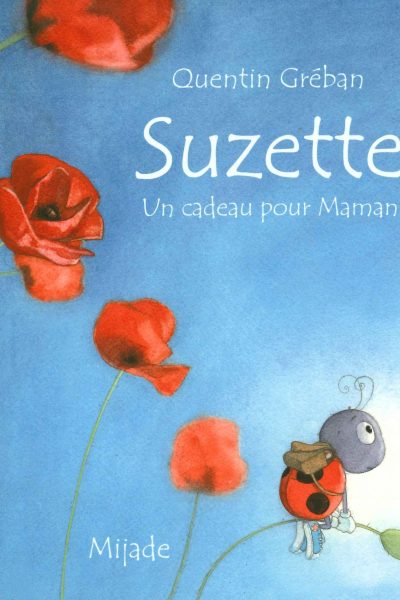 SUZETTE UN CADEAU POUR MAMAN