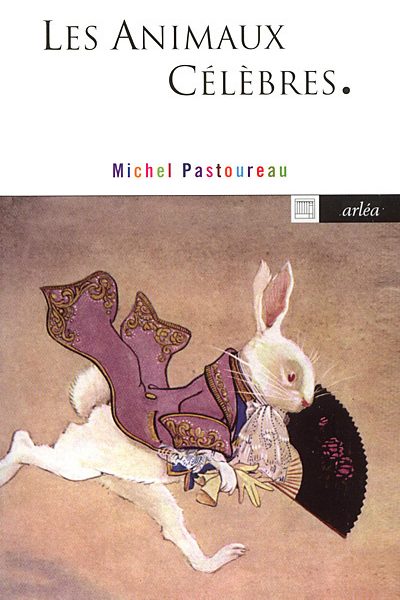 LES ANIMAUX CELEBRES