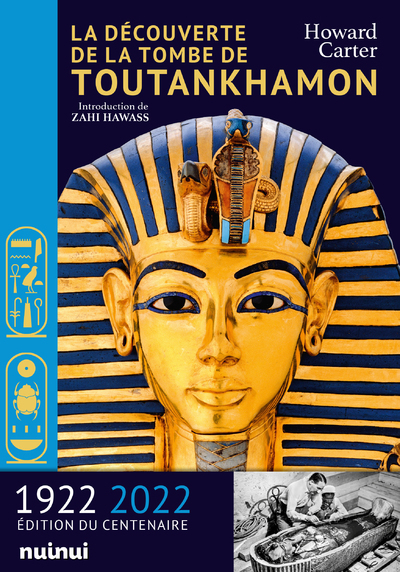 LA DECOUVERTE DE LA TOMBE DE TOUTANKHAMON