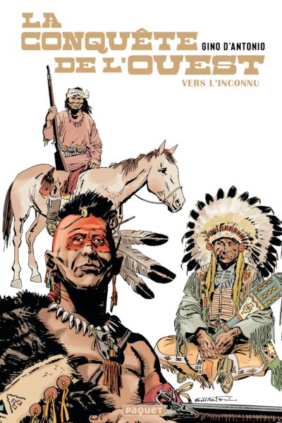 LA CONQUÊTE DE L'OUEST T01 VERS L'INCONNU