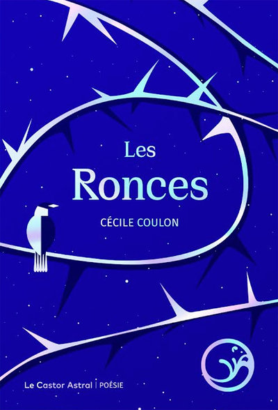 LES RONCES - EDITION COLLECTOR