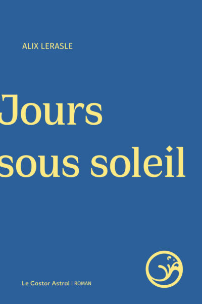 JOURS SOUS SOLEIL