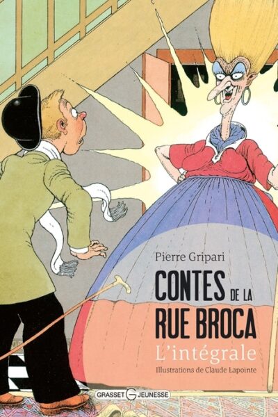 CONTES DE LA RUE BROCA - L'INTEGRALE