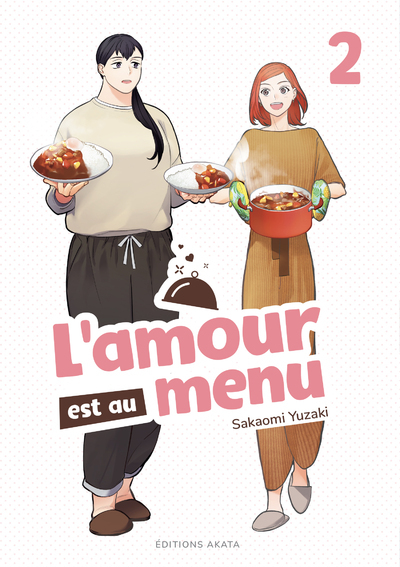 L'AMOUR EST AU MENU T02