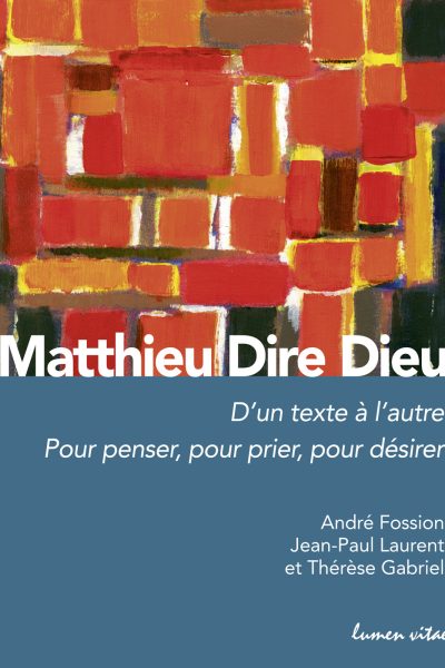 MATTHIEU, DIRE DIEU