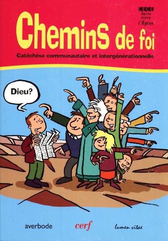 CHEMINS DE FOI CATECHESE COMMUNAUTAIRE ET INTERGENERATIONNELLE