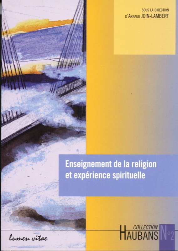ENSEIGNEMENT DE LA RELIGION ET EXPERIENCE SPIRITUELLE