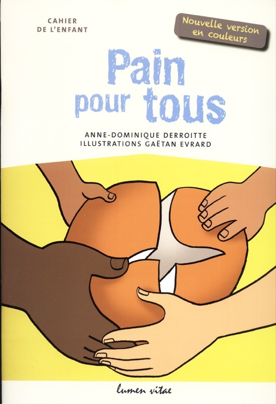 PAIN POUR TOUS - CAHIER DE L'ENFANT