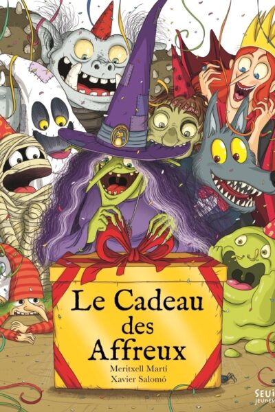 LE CADEAU DES AFFREUX