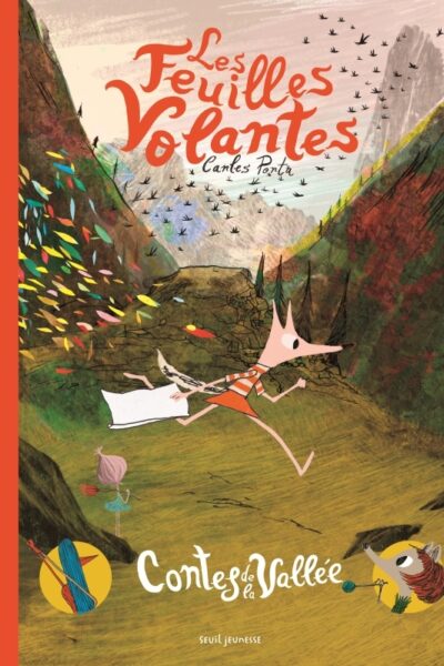 LES FEUILLES VOLANTES T1 CONTES DE LA VALLEE