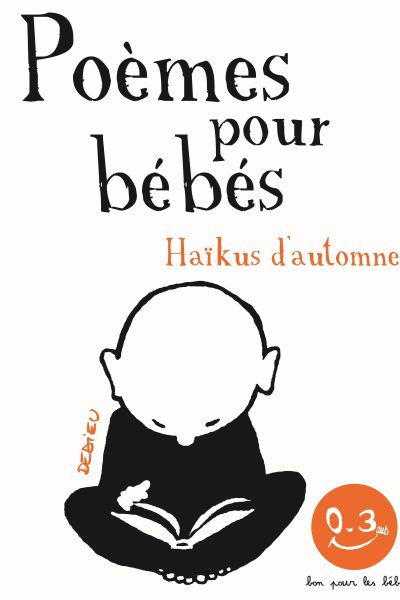 HAIKUS D'AUTOMNE. POEMES POUR BEBES - BON POUR LES BEBES 0-3ANS