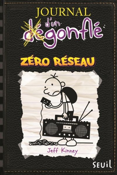 JOURNAL D'UN DEGONFLE T10 ZERO RESEAU