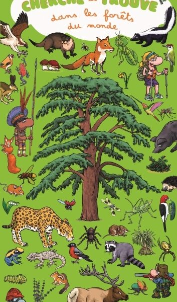 CHERCHE ET TROUVE GEANT DANS LES FORÊTS DU MONDE