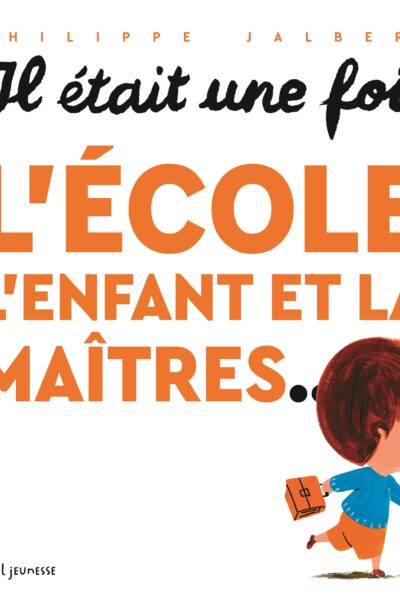 L'ENFANT L'ECOLE ET LA MAITRES... (MAITRESSE)
