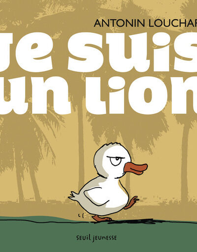 JE SUIS UN LION