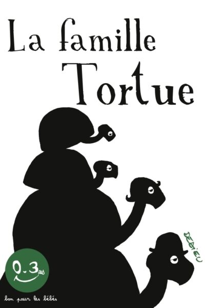 LA FAMILLE TORTUE