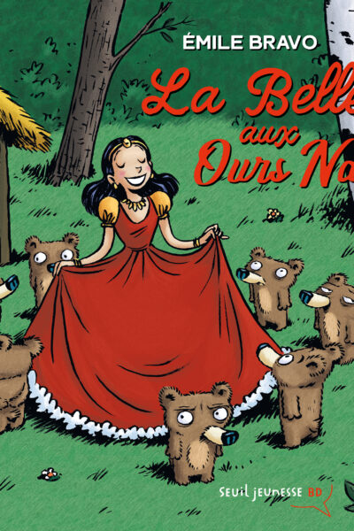 LA BELLE AUX OURS NAINS