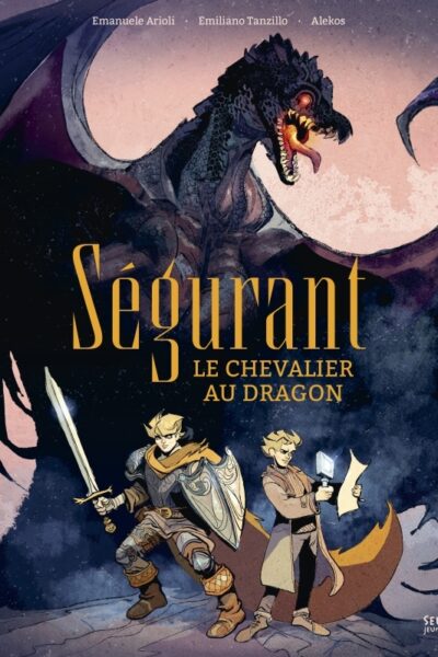 SEGURANT, LE CHEVALIER AU DRAGON