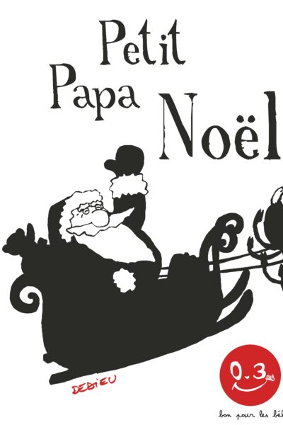 PETIT PAPA NOËL