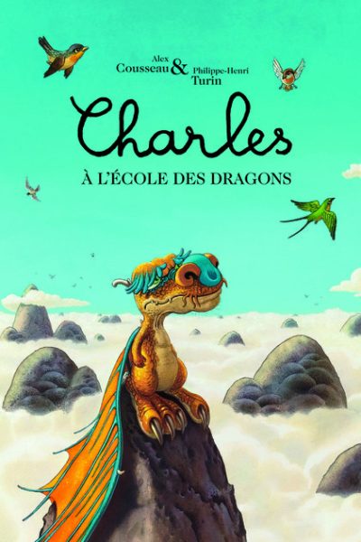 CHARLES A L'ECOLE DES DRAGONS