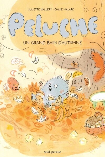 PELUCHE - UN GRAND BAIN D'AUTOMNE
