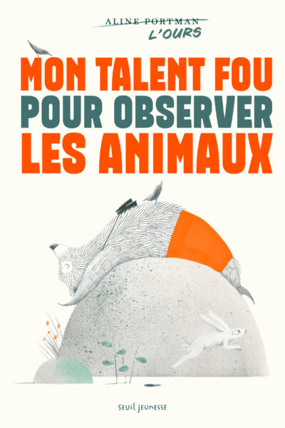 MON TALENT FOU POUR OBSERVER LES ANIMAUX
