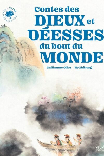 CONTES DES DIEUX ET DEESSES DU BOUT DU MONDE - (DE L'AUSTRALIE A HAWAI)