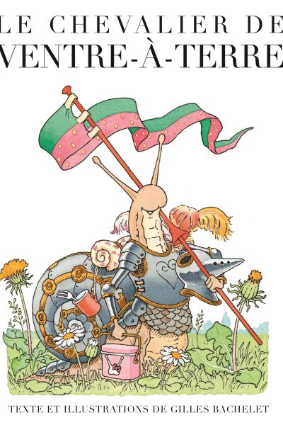 LE CHEVALIER DE VENTRE-A-TERRE