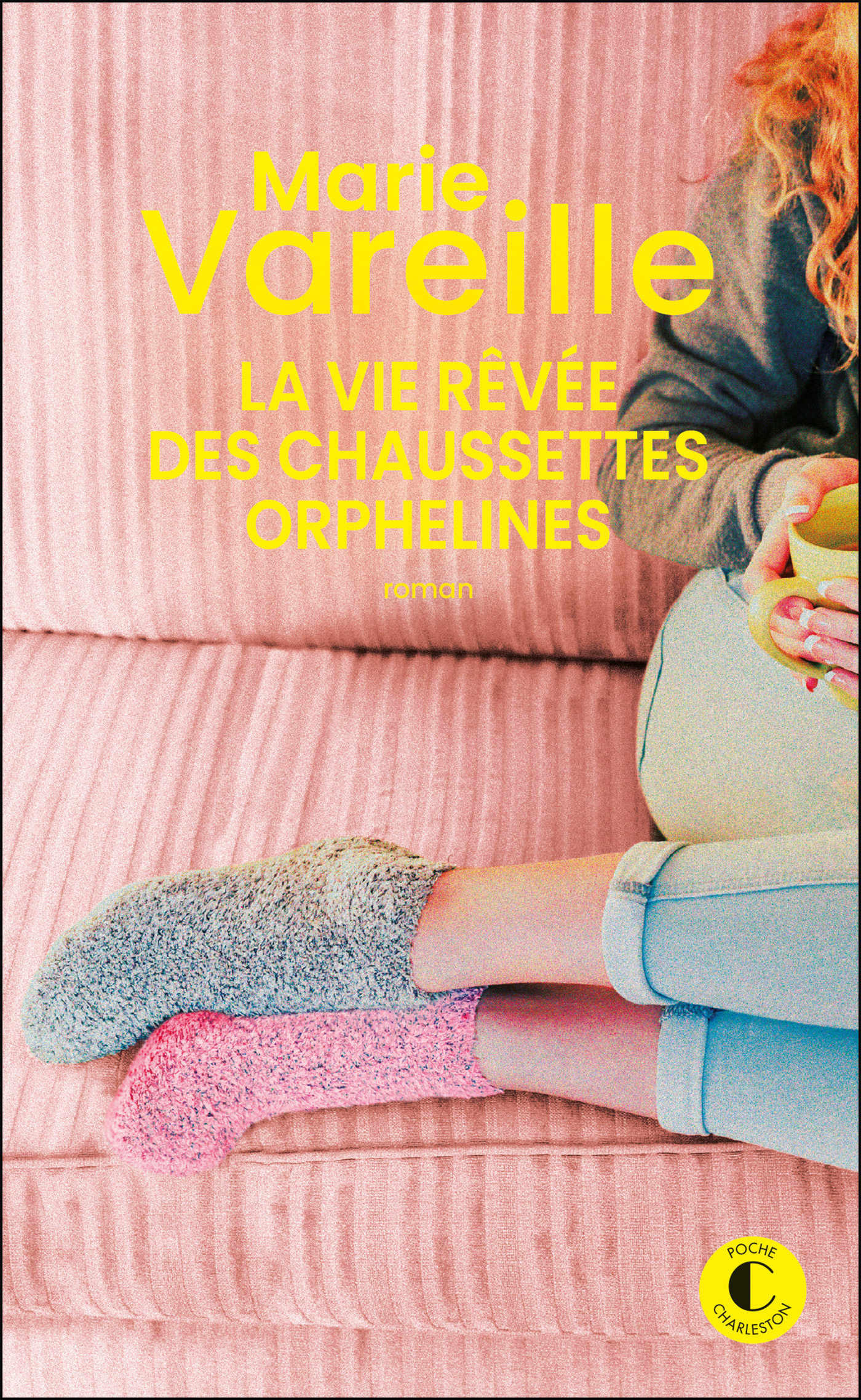 LA VIE RÊVEE DES CHAUSSETTES ORPHELINES