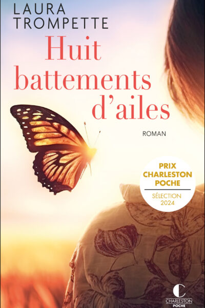 HUIT BATTEMENTS D'AILES