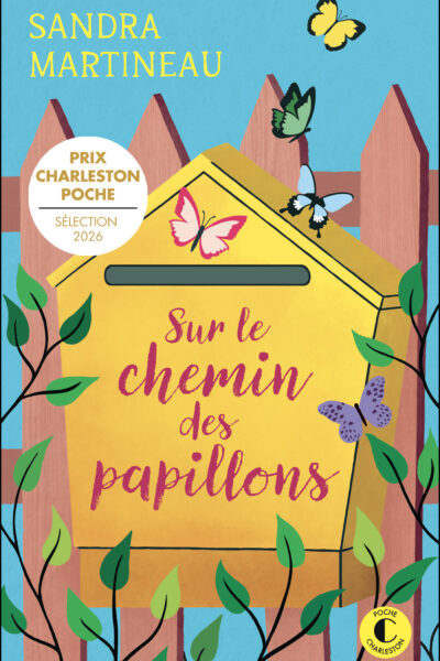 SUR LE CHEMIN DES PAPILLONS